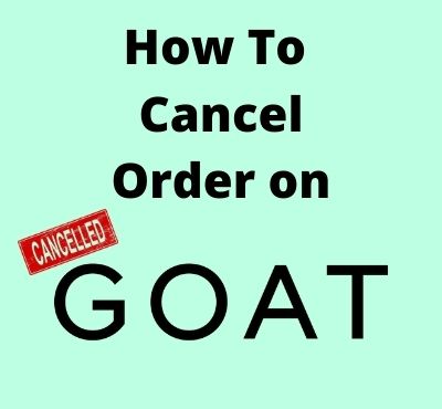 how to cancel order on goat