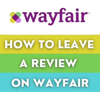 how to leave review on wayfair