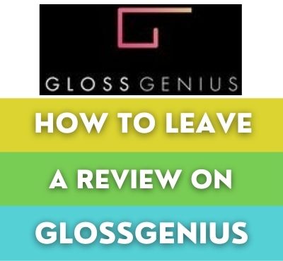 how to leave a review on glossgenius