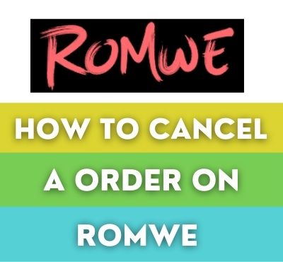 how to cancel romwe order