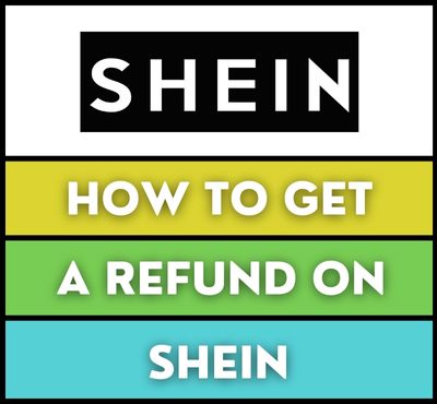 how to get a refund on shein