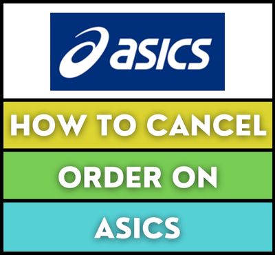 asics cancel order