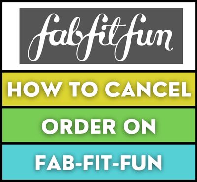 fabfitfun cancel order