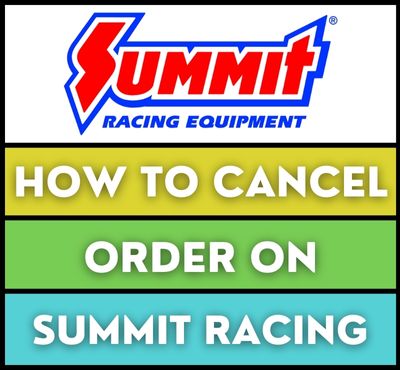 how to cancel a summit racing order