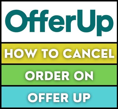 How To Cancel Offerup Order 